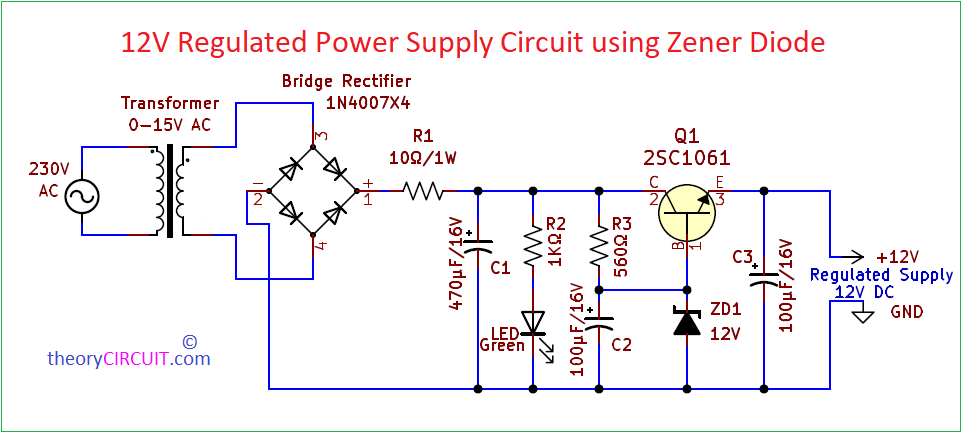 12V Regulated Power Supply Circuit using Zener Diode